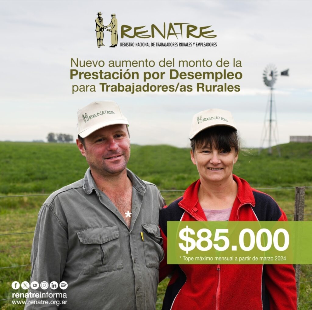 El RENATRE aumentó a $85.000 la prestación por desempleo para trabajadores rurales